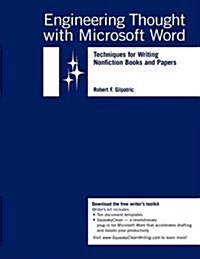 Engineering Thought with Microsoft Word: Techniques for Writing Nonfiction Books and Papers (Paperback)
