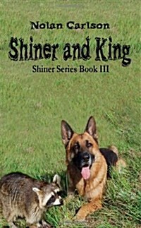 Shiner and King (Paperback)