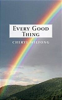 Every Good Thing (Paperback)