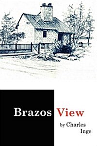 Brazos View (Paperback)