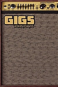 Gigs (Paperback)