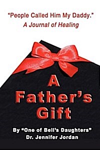 A Fathers Gift (Paperback)