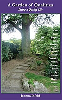 A Garden of Qualities (Paperback)