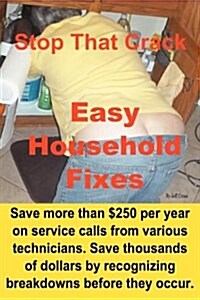 Stop That Crack! Easy Household Fixes (Paperback)