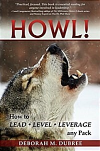 Howl! Lead - Level - Leverage Any Pack (Paperback)