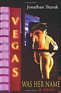 Vegas Was Her Name (Paperback)