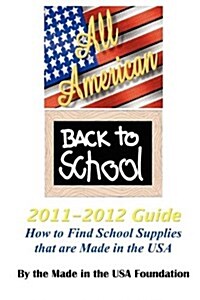 All American Back to School 2011-2012 Guide (Paperback)