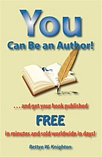 You Can Be an Author (Paperback)