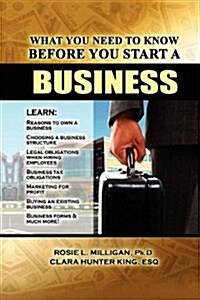 What You Need to Know Before You Start a Business (Paperback)