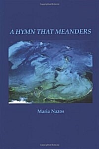 A Hymn That Meanders (Paperback)