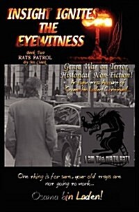 Insight Ignites the Eyewitness, Book Two, Rats Patrol (Paperback)