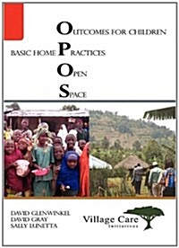 Outcomes, Practices, and Open Space (Paperback)