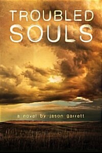 Troubled Souls (Paperback)