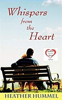 Whispers from the Heart (Paperback)