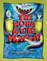 The Word Eating Monster (Paperback)