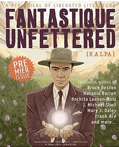 Fantastique Unfettered #1 (Paperback)