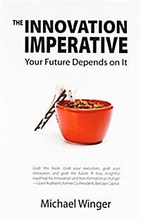 Innovation Imperative (Paperback)