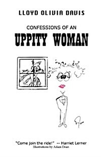 Confessions of an Uppity Woman (Paperback)