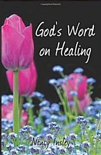 Gods Word on Healing (Paperback)