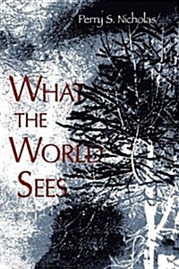 What the World Sees (Paperback)