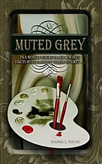 Muted Grey (Paperback)