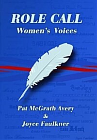 Role Call: Womens Voices (Paperback)