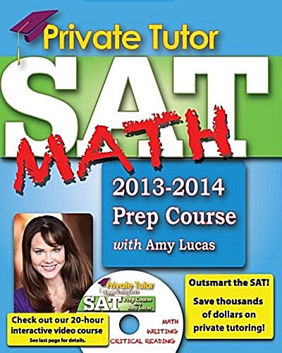 Private Tutor - Your Complete SAT Math Prep Course (Paperback)