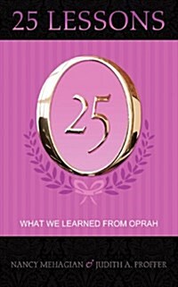 25 Lessons What We Learned from Oprah (Paperback)