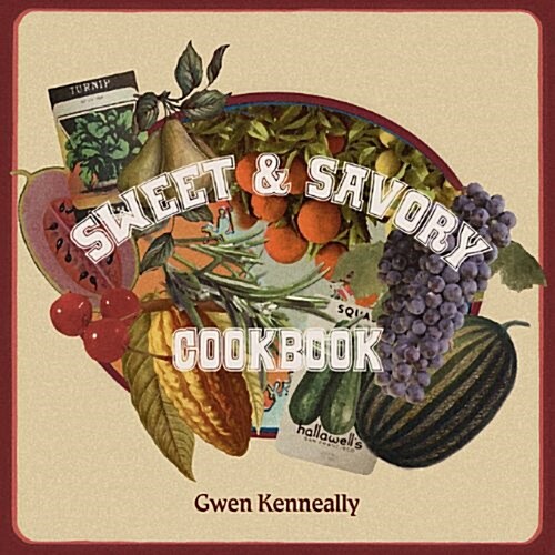 Sweet and Savory Cookbook (Paperback)