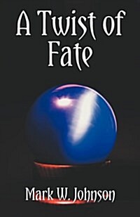 A Twist of Fate (Paperback)