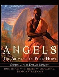 Angels the Artwork of Philip Howe (Paperback)