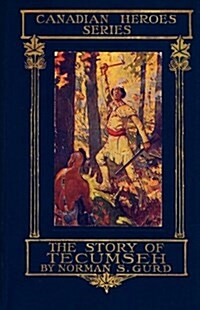 The Story of Tecumseh (Paperback)