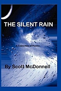 The Silent Rain (Paperback)