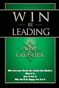 Win by Leading (Paperback)