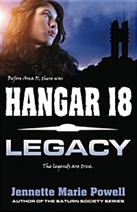 Hangar 18: Legacy (Paperback)