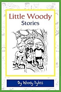 Little Woody Stories (Paperback)