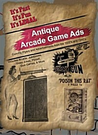 Antique Arcade Game Ads - 1930s to 1940s (Paperback)