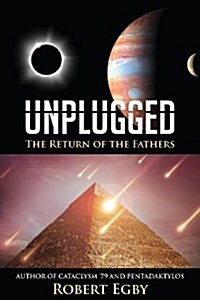 Unplugged: The Return of the Fathers (Paperback)