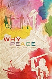 Why Peace (Paperback)
