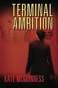 Terminal Ambition: A Maggie Mahoney Novel (Paperback)