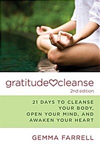 Gratitude Cleanse, 2nd Edition (Paperback, 2)