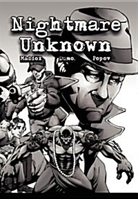 Nightmare Unknown Vol. 1 (Paperback)