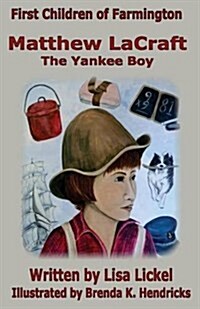 The Yankee Boy: Matthew Lacraft (Paperback)