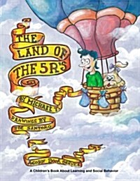 The Land of the 5 Rs (Paperback)