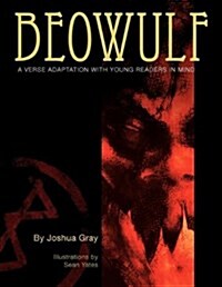 Beowulf: A Verse Adaptation with Young Readers in Mind (Paperback)