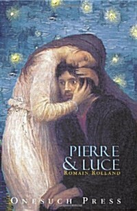 Pierre and Luce (Paperback)
