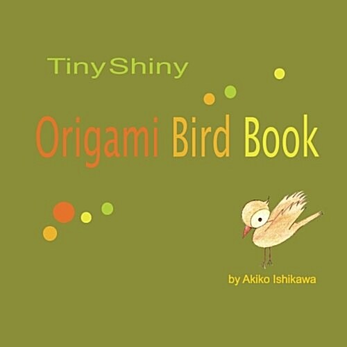 Tinyshiny Origami Bird Book (Paperback)