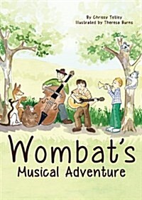 Wombats Musical Adventure (Paperback)