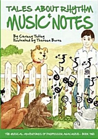 Tales about Rhythm and Music Notes (Paperback, One)