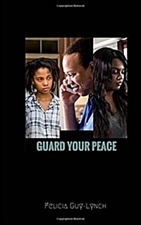 Guard Your Peace (Paperback)